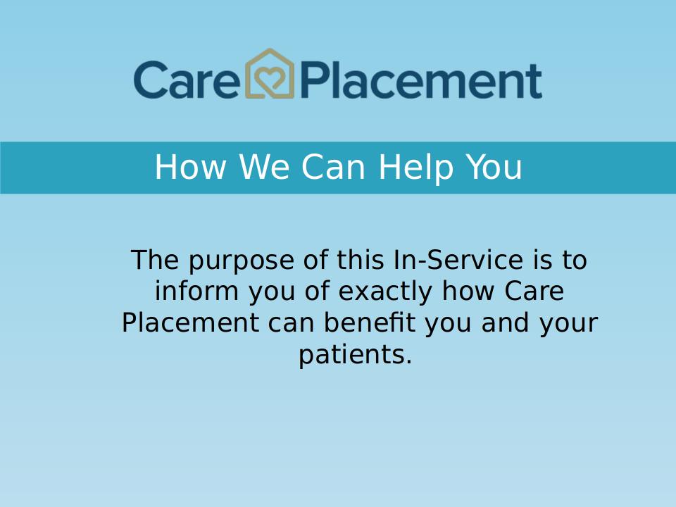 Care Placement: How We Can Help You